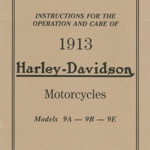 1913 Harley Operations & Care