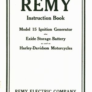 1915 Remy Instructions Book Model 15 Generator